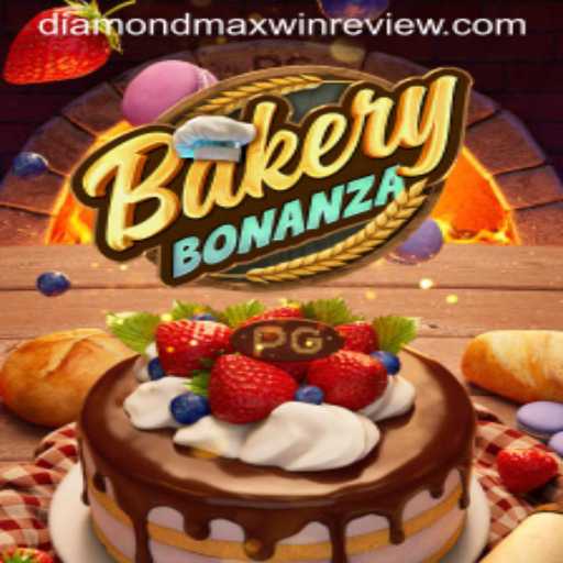 BakeryBonanza: A Sweet Adventure with DiamondMaxWin