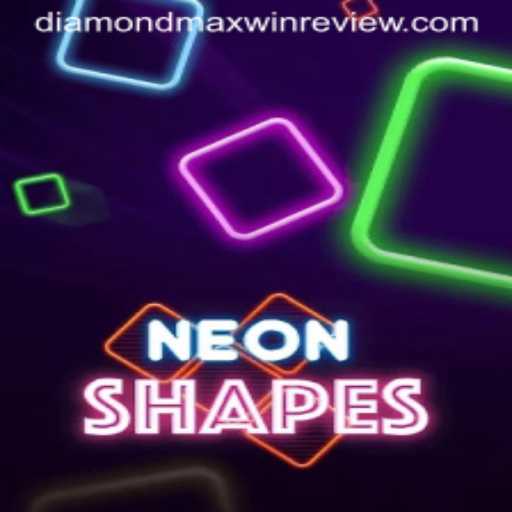 NeonShapes: Unveiling the Thrills of DiamondMaxWin